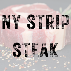 NY Strip Steak